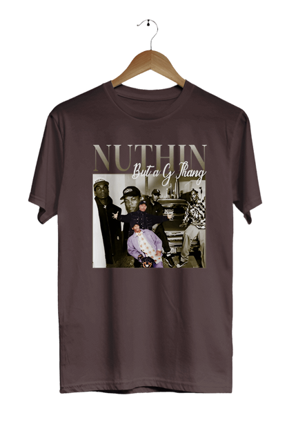 Nuthin But a G Thang T-Shirt - Decade Revival