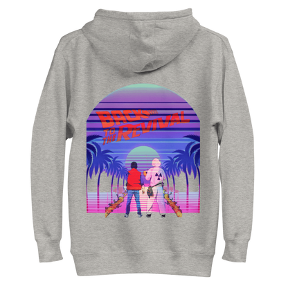 Back to the Revival Hoodie - Decade Revival