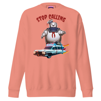 Stop Calling Sweatshirt - Decade Revival